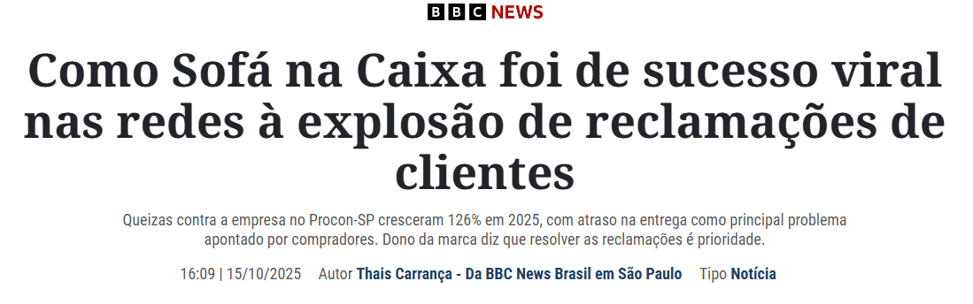 Manchete de reportagem da BBC News Brasil sobre a explosão de reclamações contra a Sofá na Caixa