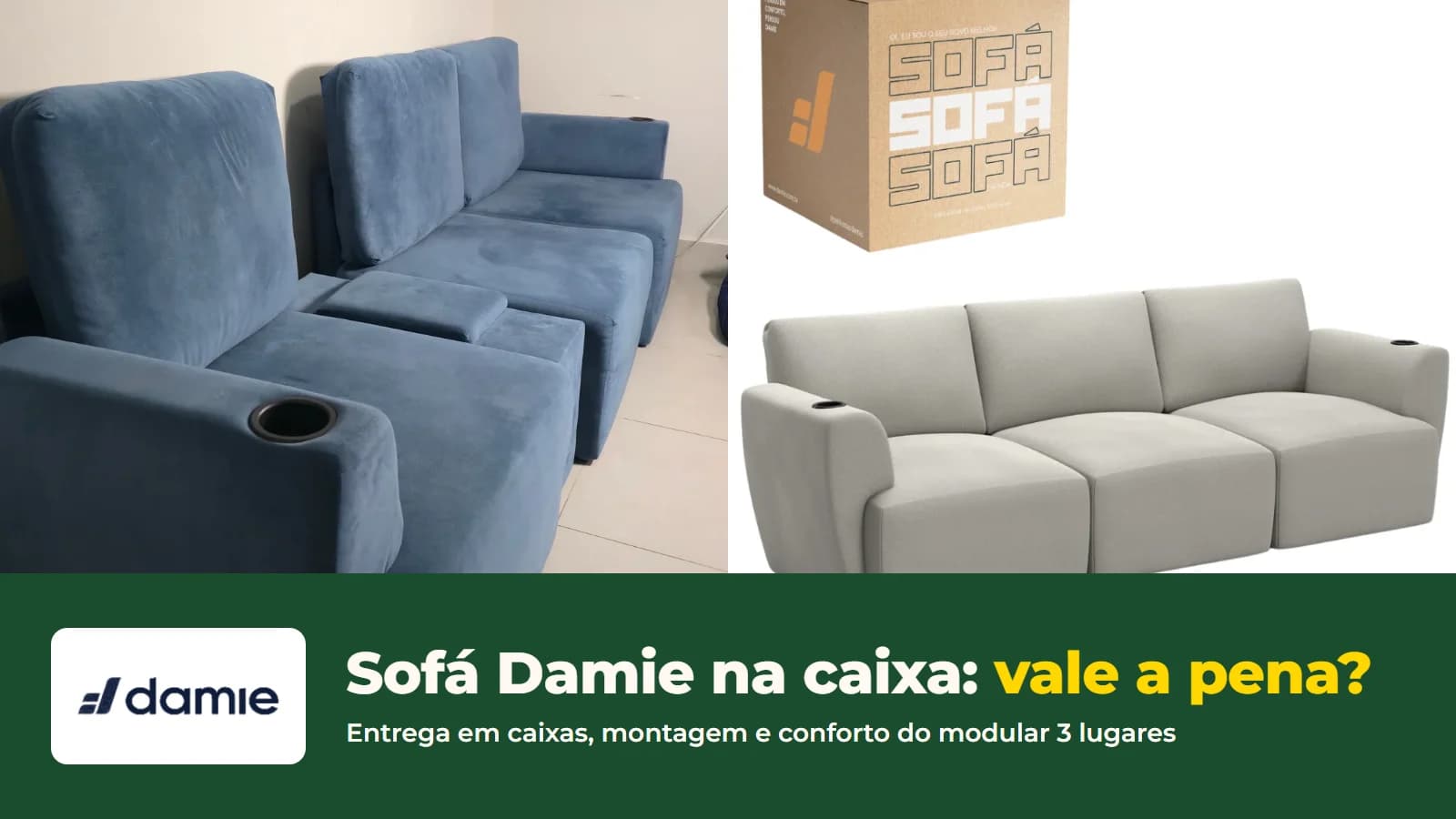 Sofá modular azul da Damie montado na sala, ao lado da foto oficial da caixa e do sofá cinza
