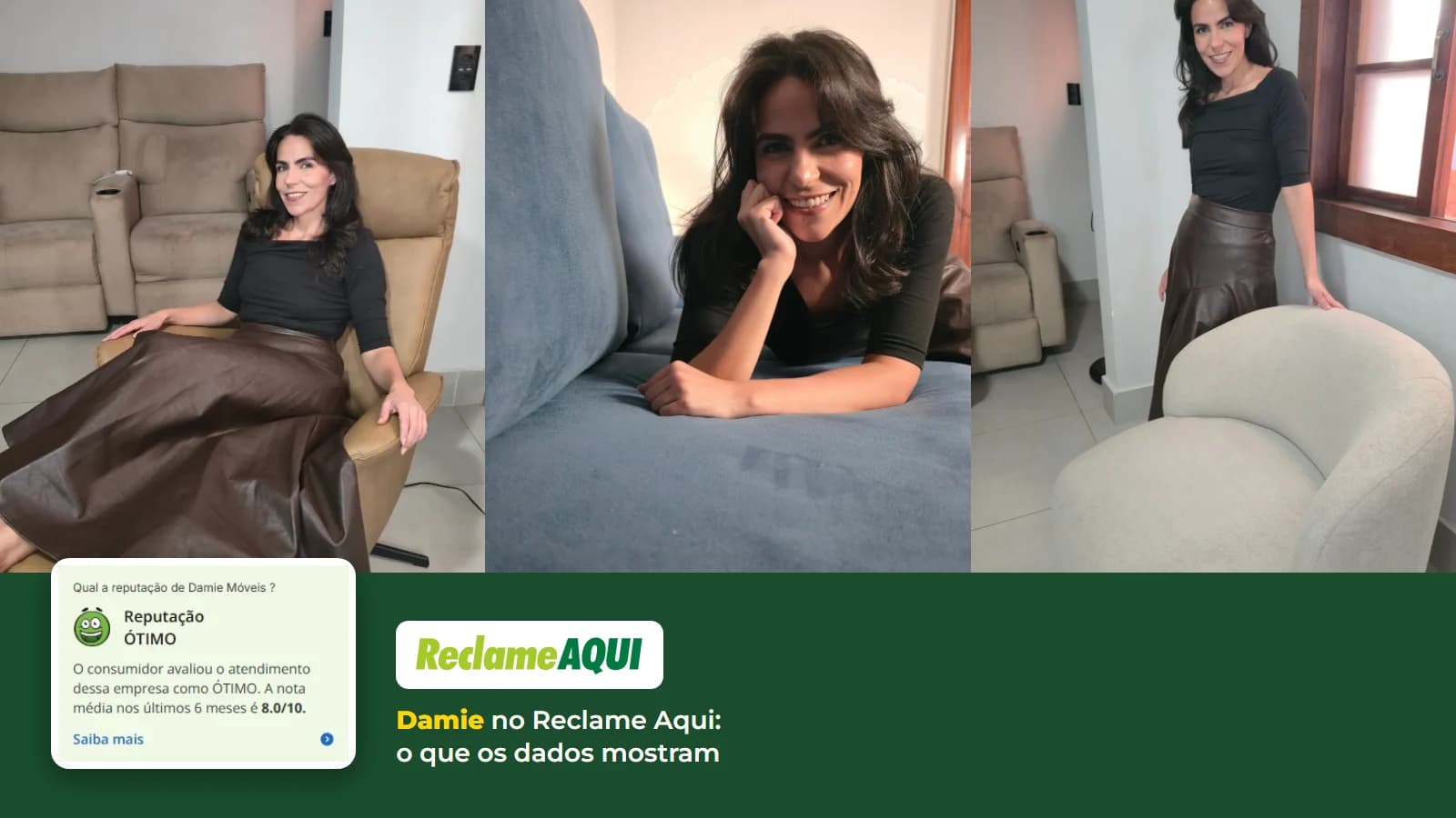 Cecília na poltrona Levita, no sofá na caixa e ao lado da poltrona Moon da Damie, com o quadro de reputação Ótimo e nota 8.0/10 da Damie no Reclame Aqui